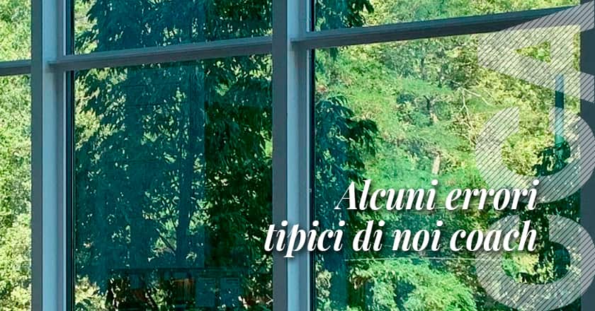 Errori comuni che i coach devono evitare - CCA Italia