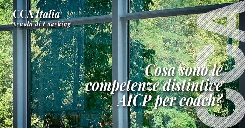 Competenze distintive richieste a un coach AICP              - CCA Italia