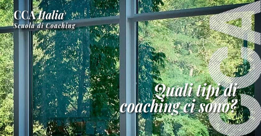 Tipologie di coaching per bisogni individuali e professional - CCA Italia
