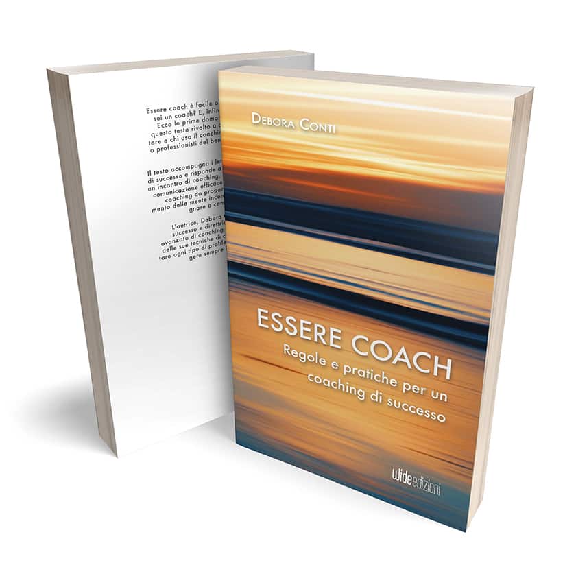 Essere Coach, un libro di Debora Conti